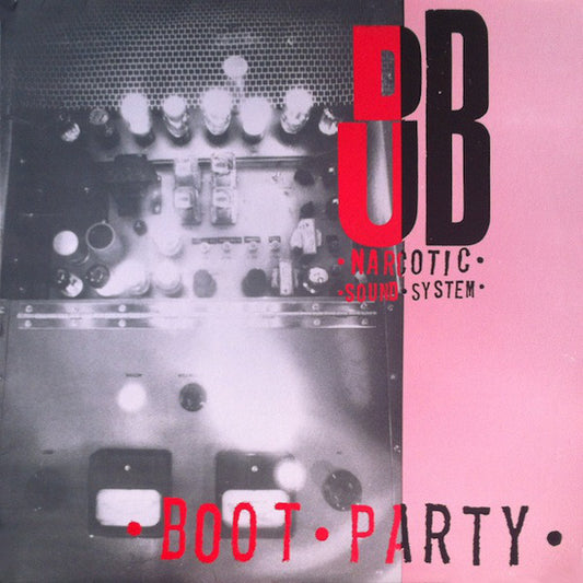 Dub Narcotic Sound System - Boot Party (LP, Album, Ltd, RE, Dee)