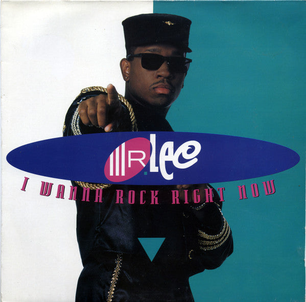 Mr. Lee - I Wanna Rock Right Now (LP, Album)