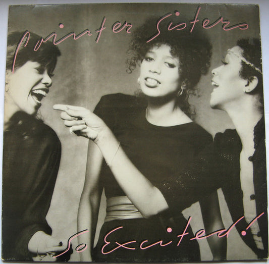 Pointer Sisters - So Excited! (LP, Album)