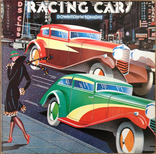 Racing Cars - Downtown Tonight (LP, Album)