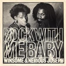 Winsome And Nerious Joseph - Rock With Me Baby (12", Single)