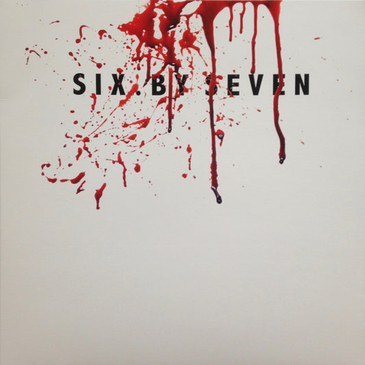 Six.By Seven* - Blood Drips Album (LP, Album, RSD, Ltd)