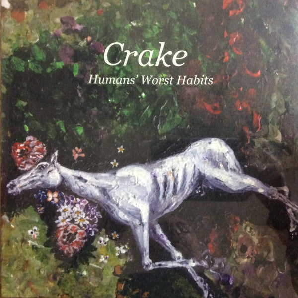 Crake - Humans' Worst Habits (LP, Album, Ltd)