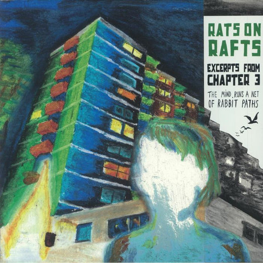 Rats On Rafts - Excerpts From Chapter 3: The Mind Runs A Net Of Rabbit Paths (LP, Album)