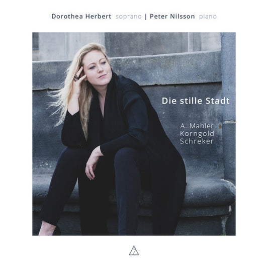 Dorothea Herbert, Peter Nilsson (17), A. Mahler*, Korngold*, Schreker* - Die Stille Stadt (CD, Album)