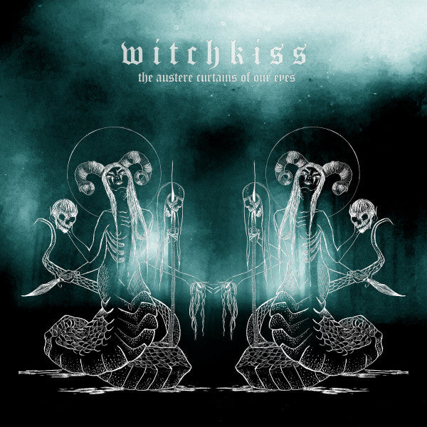 Witchkiss - The Austere Curtains Of Our Eyes (CD, Album)