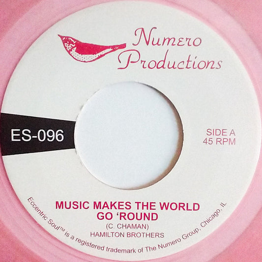 Hamilton Brothers - Music Makes The World Go 'Round (7", Tra)