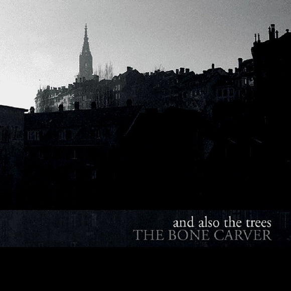 And Also The Trees - The Bone Carver (LP, Album)