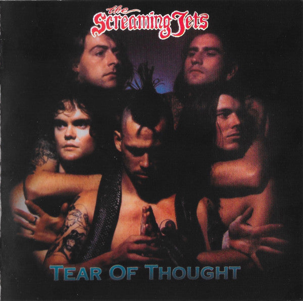 The Screaming Jets - Tear Of Thought (CD, Album, RE, RM + CD)