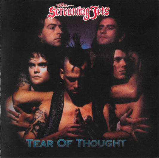 The Screaming Jets - Tear Of Thought (CD, Album, RE, RM + CD)