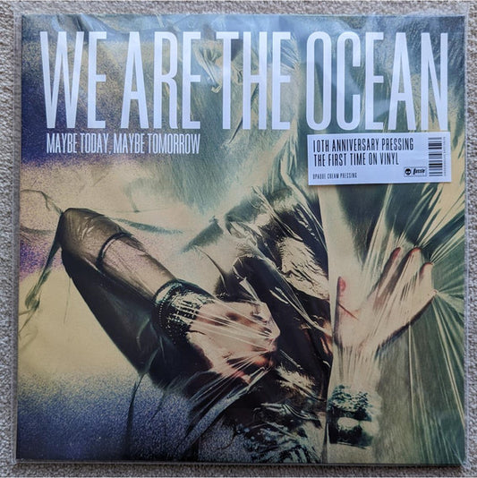 We Are The Ocean - Maybe Today Maybe Tomorrow (LP, Album, Ltd, Num, RE, Opa)