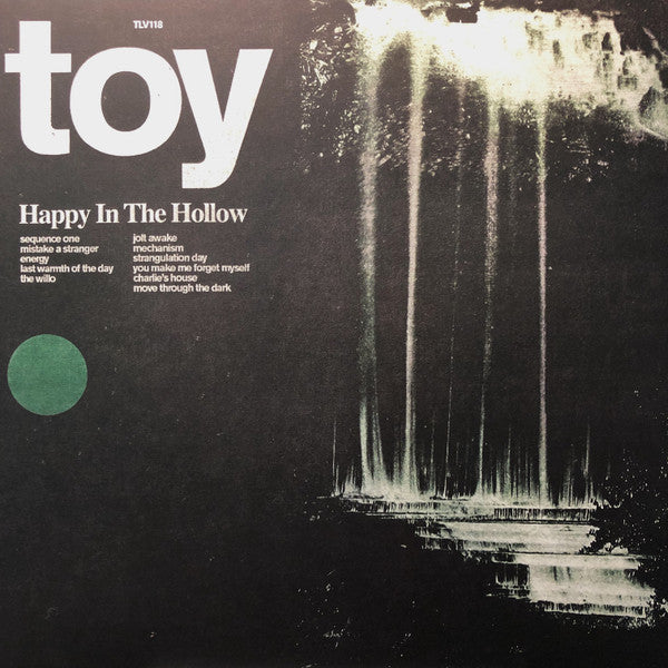 Toy (18) - Happy In The Hollow (LP, Album)