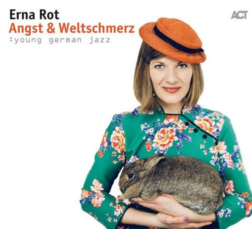 Erna Rot - Angst & Weltschmerz (CD, Album)