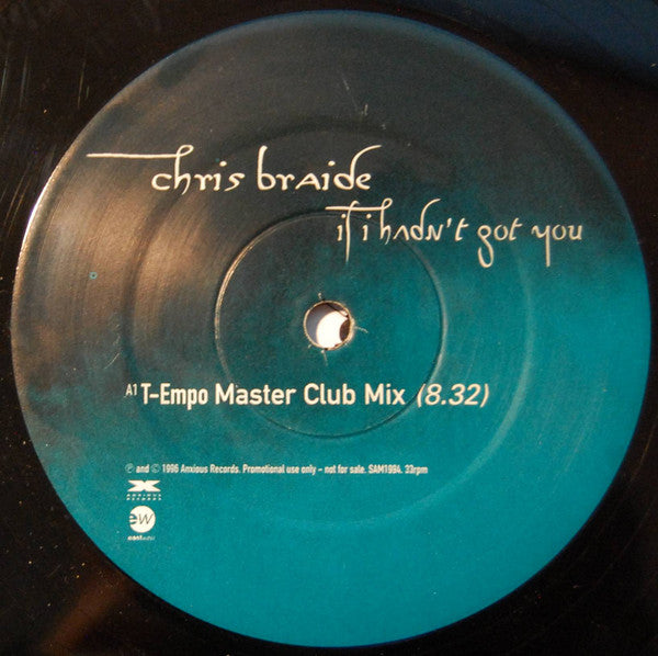 Chris Braide - If I Hadn't Got You (12", Promo)