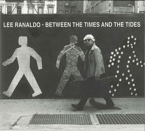 Lee Ranaldo - Between The Times And The Tides (CD, Album)