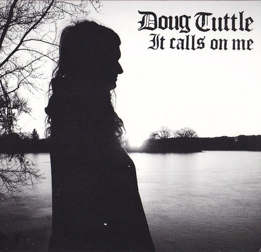 Doug Tuttle - It Calls On Me (CD, Album)