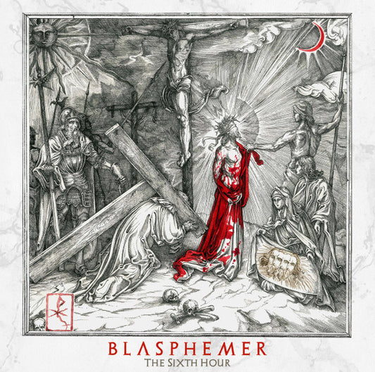 Blasphemer (3) - The Sixth Hour (LP, Album, Blu)