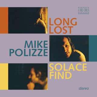 Mike Polizze - Long Lost Solace Find (LP, Album, Ltd, Tra)