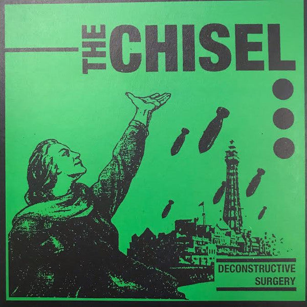 The Chisel - Deconstructive Surgery (7", EP, RP, Gre)