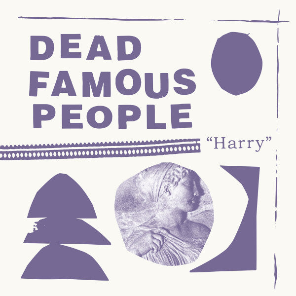 Dead Famous People - Harry (LP, Album)