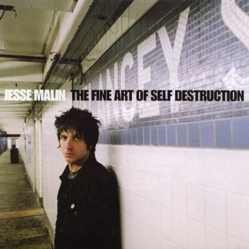 Jesse Malin - The Fine Art Of Self Destruction (2xLP, Album, Ltd, RE)