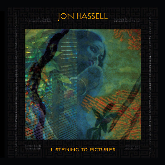 Jon Hassell - Listening To Pictures (Pentimento Volume One) (LP, Album)