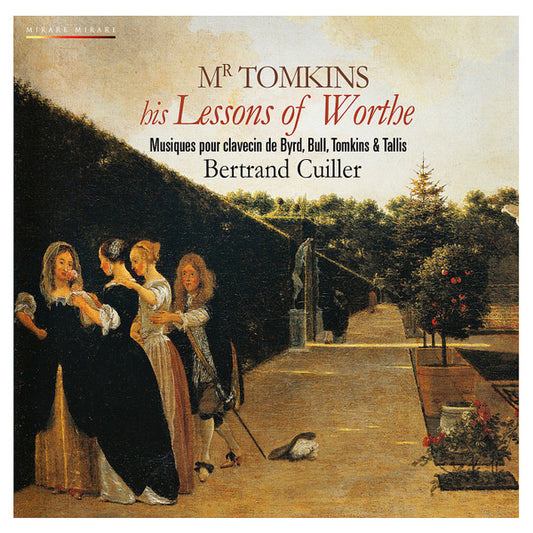 Tomkins* – Bertrand Cuiller - Mr Tomkins His Lessons Of Worthe  (CD)