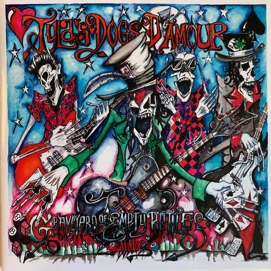 Tyla's Dogs D'Amour - Graveyard Of Empty Bottles MMXIX (CD, Album)