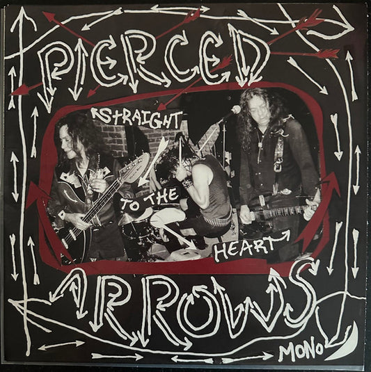 Pierced Arrows - Straight To The Heart (LP, Album, Mono, RP)