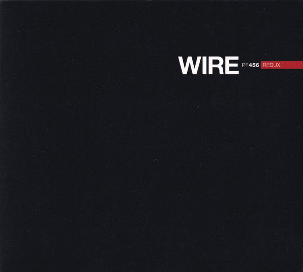 Wire - PF456 Redux (CD, Comp, RE, RM)