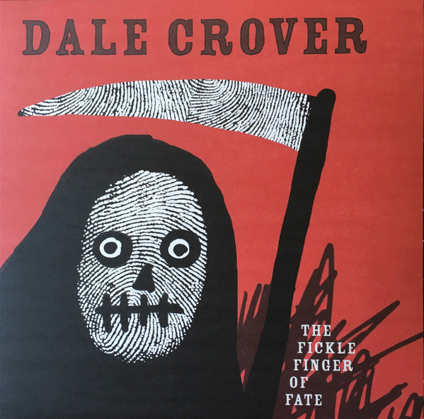 Dale Crover - The Fickle Finger Of Fate (LP, Album, Ltd, Whi)