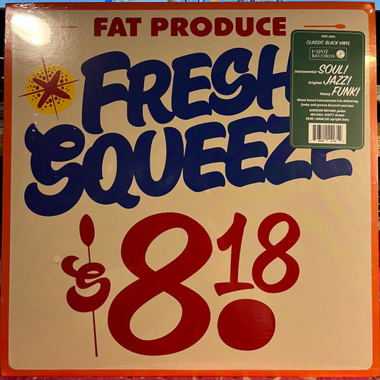 Fat Produce - Fresh Squeeze (LP, Album)