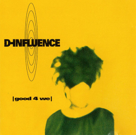 D-Influence* - Good 4 We (CD, Album)