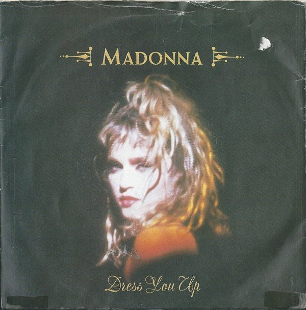 Madonna - Dress You Up (7", Single, Pap)