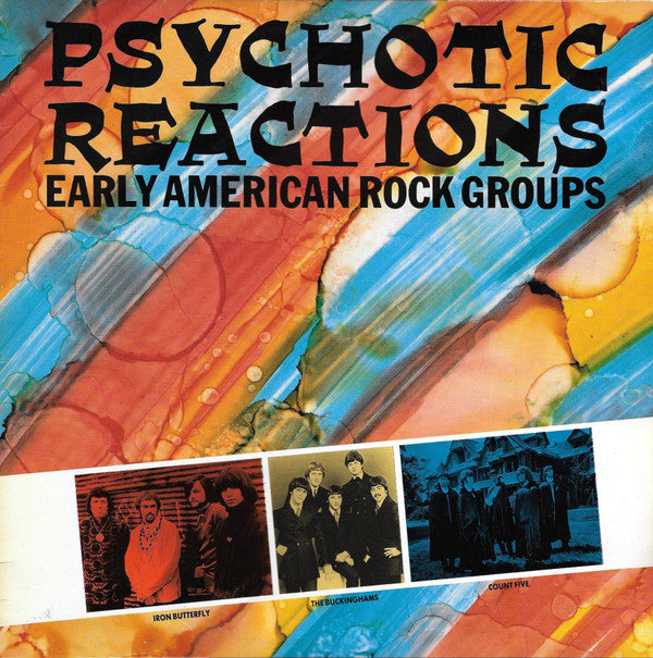 Various - Psychotic Reactions - Early American Rock Groups (LP, Comp)