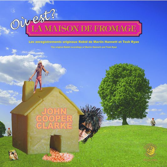 John Cooper Clarke - Où Est La Maison De Fromage? (LP, Album, Ltd, Ora)