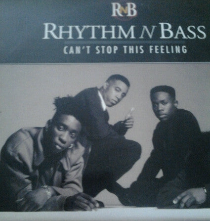 Rhythm-N-Bass - Can't Stop This Feeling (12")