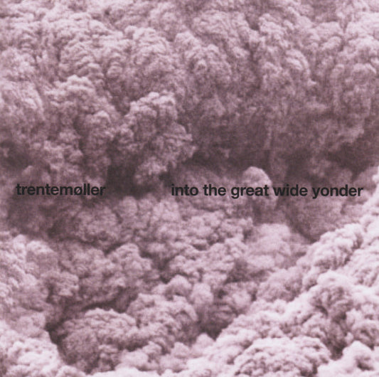 Trentemøller - Into The Great Wide Yonder (CD, Album, Jew)