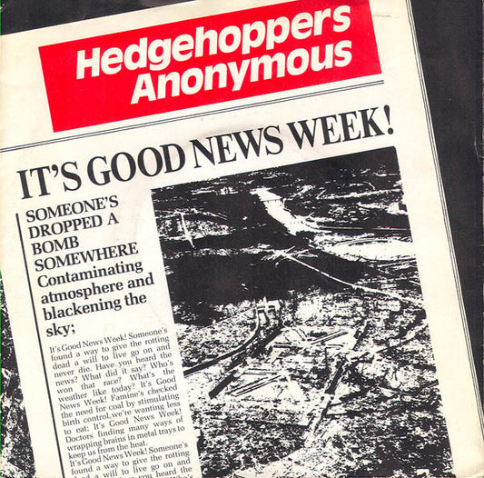 Hedgehoppers Anonymous - It's Good News Week (7", Single, RE)