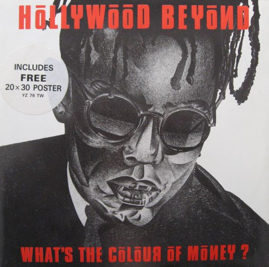 Hollywood Beyond - What's The Colour Of Money? (12")