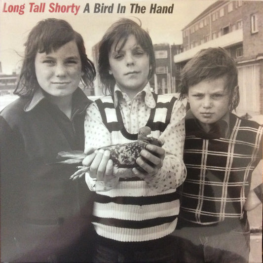 Long Tall Shorty - A Bird In The Hand (LP, Album, Ltd, RE, Red)