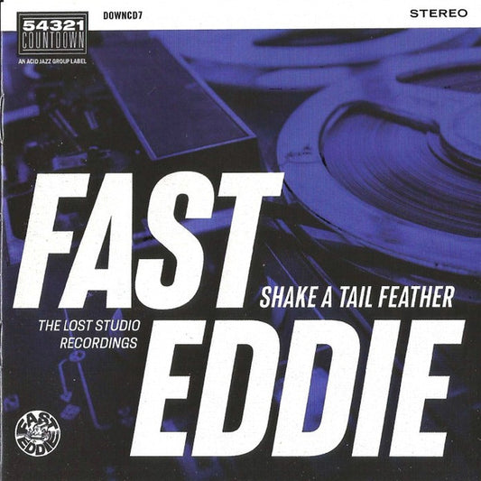 Fast Eddie (2) - Shake A Tail Feather (CD, Album)