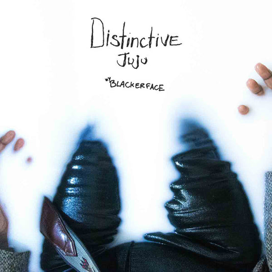 Blackerface* - Distinctive Juju (LP, Album)