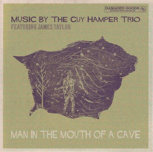 The Guy Hamper Trio Featuring James Taylor - Man In The Mouth Of A Cave (7", Single, Mono, Ltd)