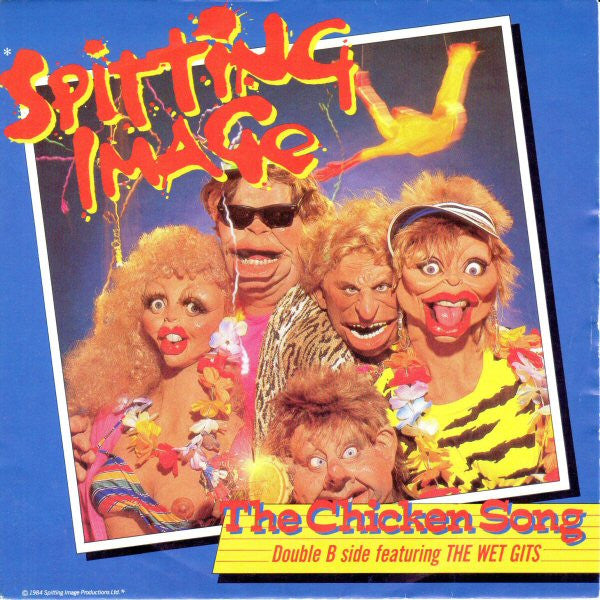 Spitting Image - The Chicken Song (7", Single, Dam)