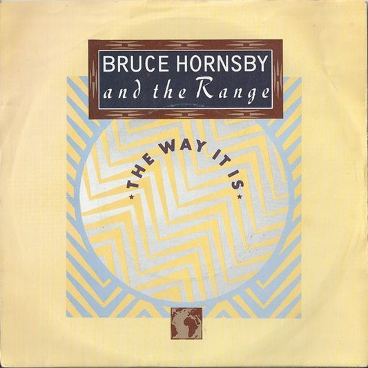 Bruce Hornsby And The Range - The Way It Is (7", Single)