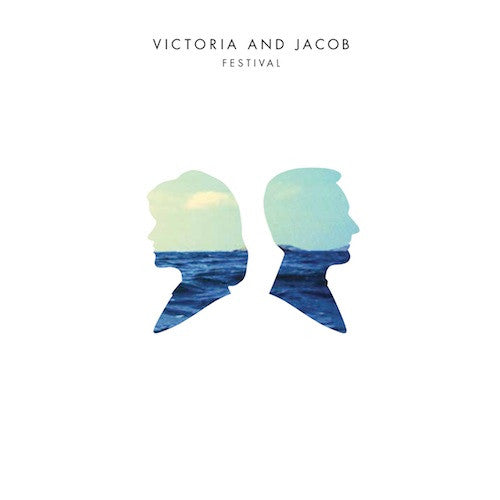 Victoria And Jacob* - Festival (7")