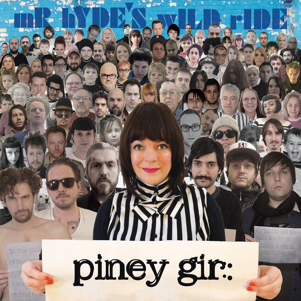 Piney Gir - Mr. Hyde's Wild Ride (LP, Gat)