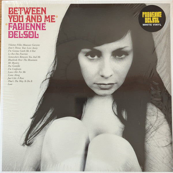 Fabienne Delsol - Between You And Me (LP, Album, RE, Whi)