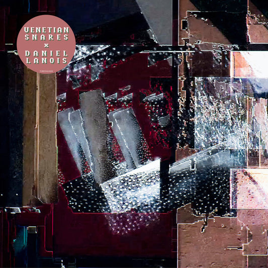 Venetian Snares x Daniel Lanois - Venetian Snares x Daniel Lanois (LP, Album)